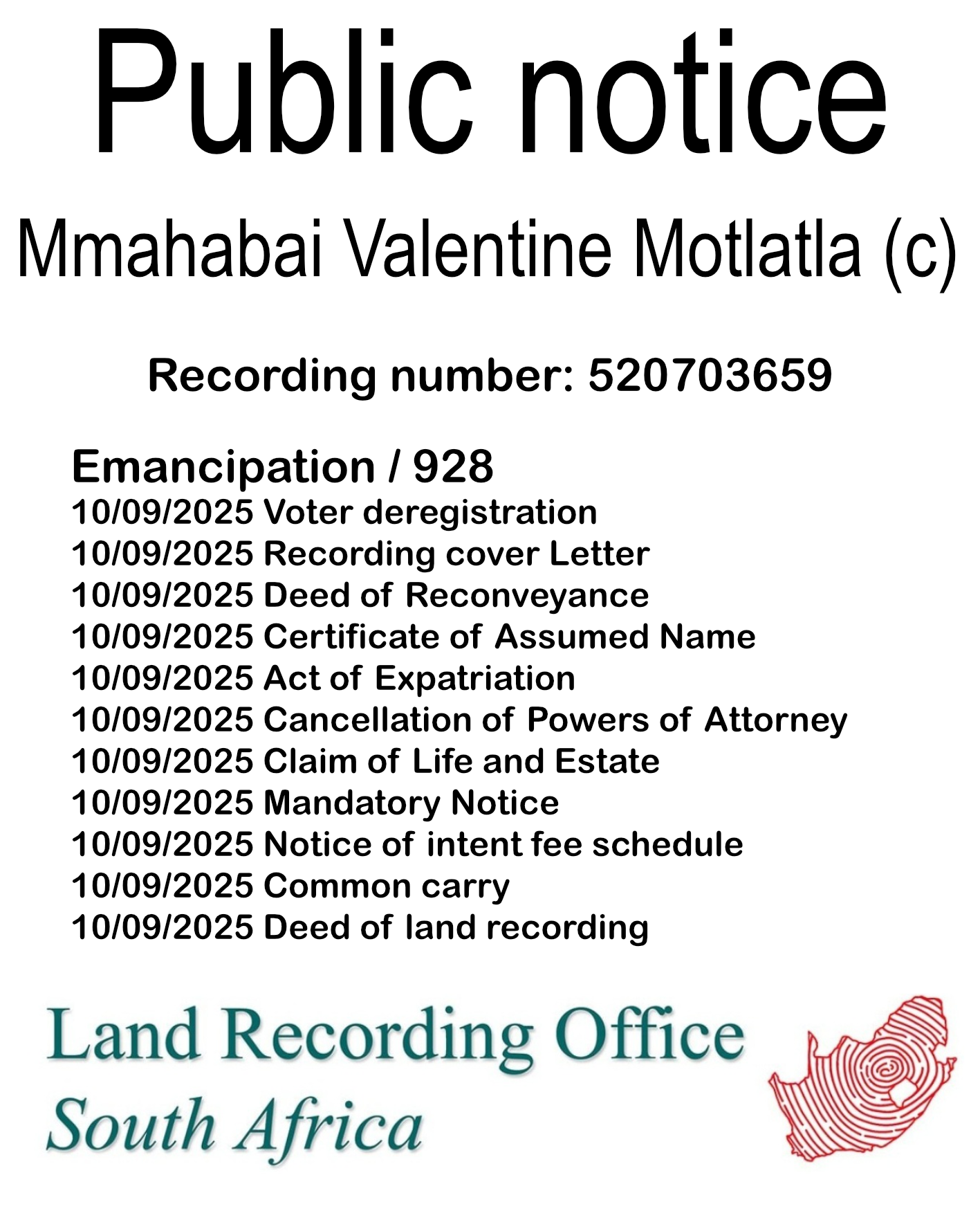 Public notice Mmahabai Valentine Motlatla (c) Recording number 520703659